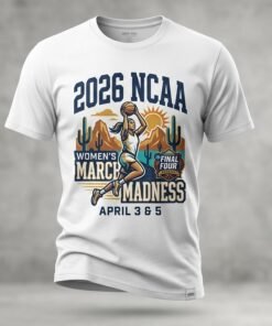 2026 Ncaa Womens Basketball March Madness T Shirt