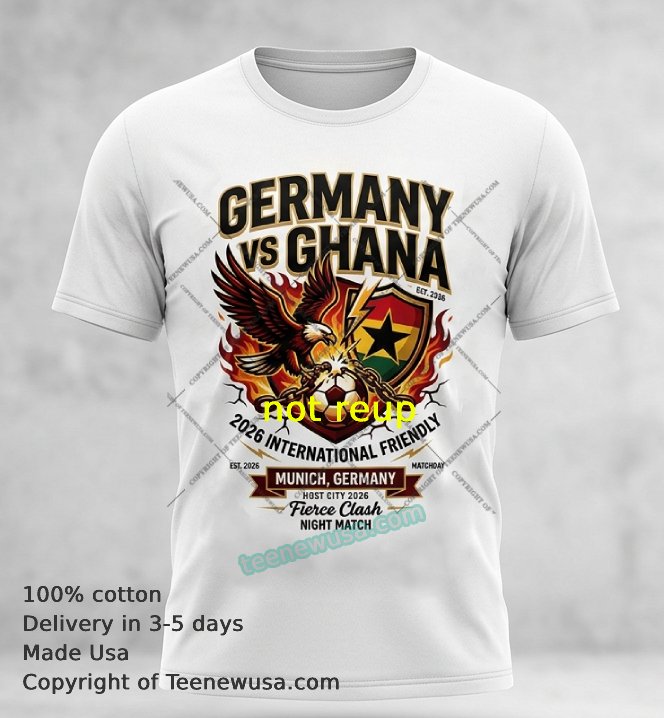 Germany Vs Ghana International Friendly Football Match 2026 T Shirt2