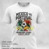 Mexico Vs. Portugal International Friendly 2026 Sport T Shirt