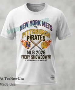 New York Mets Vs. Pittsburgh Pirates Mlb Schedule 2026 T Shirt