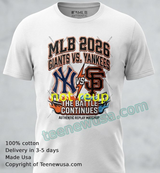 San Francisco Giants vs. New York Yankees MLB Schedule 2026 t-shirt1 San Francisco Giants Vs. New York Yankees Mlb Schedule 2026 T Shirt1