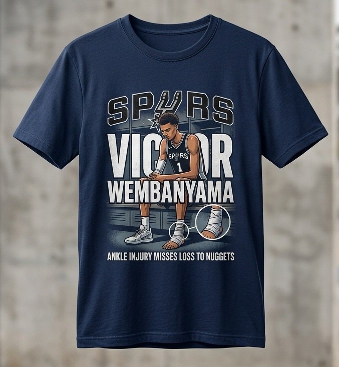 Spurs' Victor Wembanyama (ankle) misses loss to Nuggets t-shirt Spurs Victor Wembanyama Ankle Misses Loss To Nuggets T Shirt
