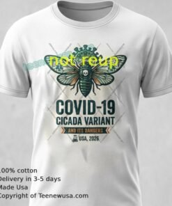 Covid 19 Cicada Variant T Shirt