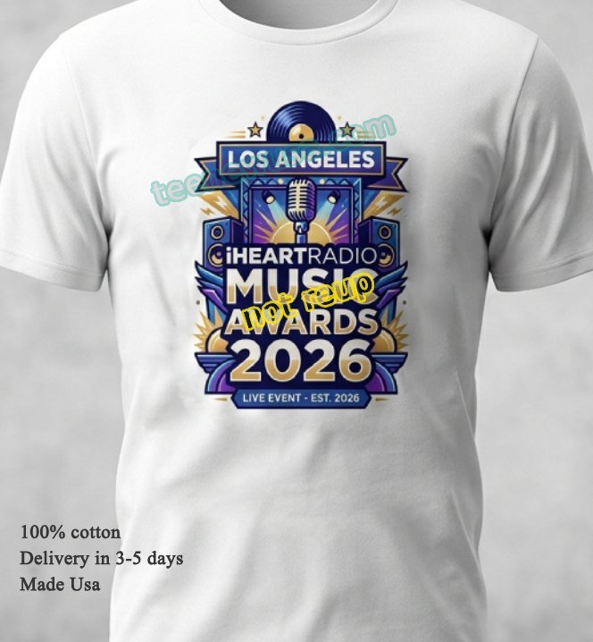 iHeartRadio Music Awards 2026 t-shirt Iheartradio Music Awards 2026 T Shirt