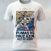 Pumas Vs Cruz Azul Sport Champions T Shirt