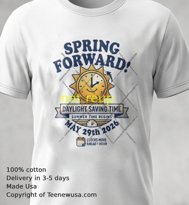 uk time, uhrzeit Summer Time Starts funny 2026 t shirt Uk Time Uhrzeit Summer Time Starts Funny 2026 T Shirt