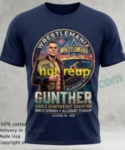 Gunther And Wrestlemania World Heavyweight Championship Black T Shirt Design
