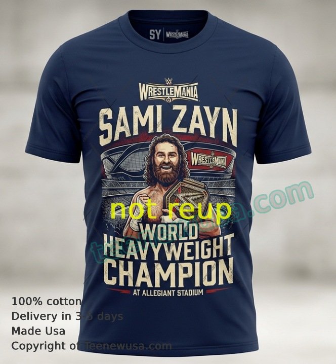 Sami Zayn and WrestleMania World Heavyweight Championship Black T-shirt design Sami Zayn And Wrestlemania World Heavyweight Championship Black T Shirt Design