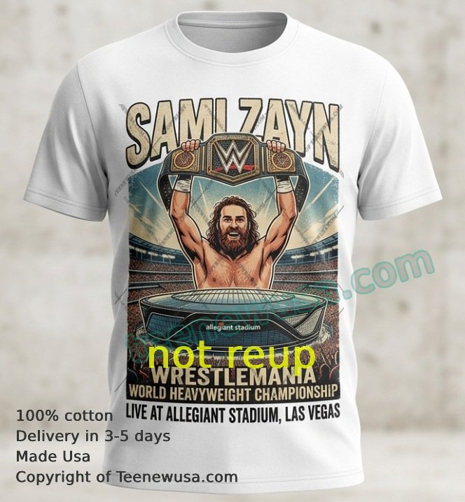 Sami Zayn and WrestleMania World Heavyweight Championship Sami Zayn And Wrestlemania World Heavyweight Championship