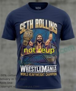 Seth Rollins And Wrestlemania World Heavyweight Championship