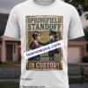 The Arrest Of Lacey Cushman Springfield Shooting News Tee