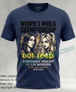 Womens World Championship Stephanie Vaquer Vs Liv Morgan T Shirt