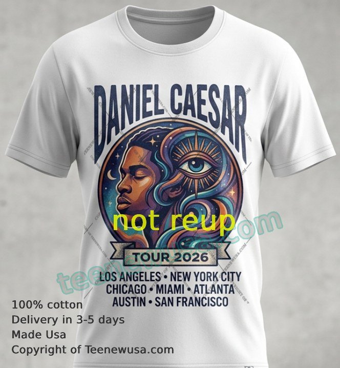daniel caesar tour 2026 t-shirt Daniel Caesar Tour 2026 T Shirt