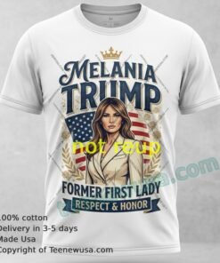 Melania Trump T Shirt