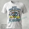 Social Security Warning Retirees Scams T Shirt