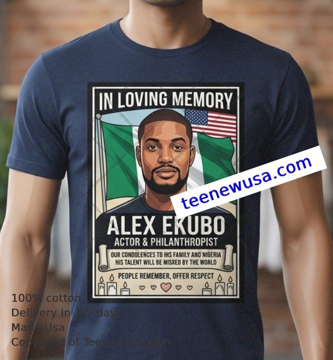 Alex Ekubo Commemorative T-shirt Alex Ekubo Commemorative T Shirt