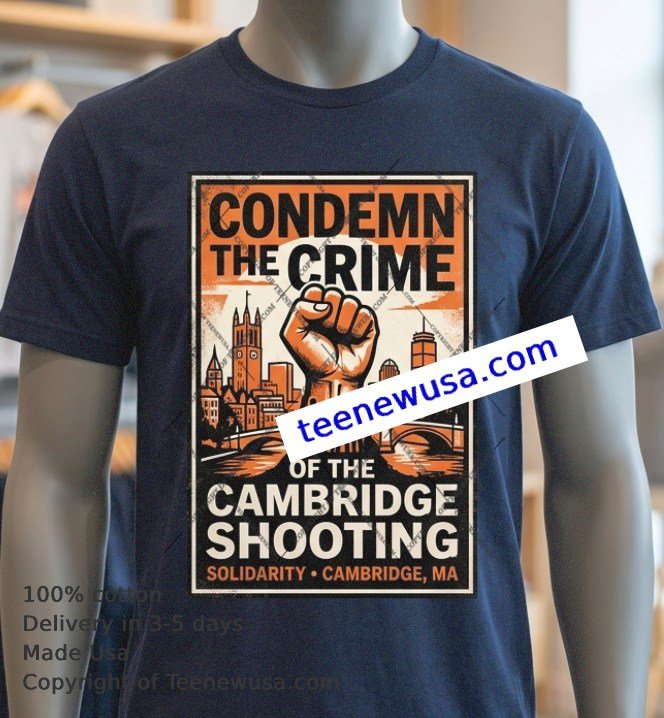 Cambridge Shooting trending t-shirt (1) Cambridge Shooting Trending T Shirt 1