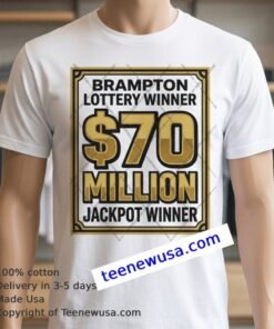 Commemorative T Shirt For 70 Million Lottery Winner In Brampton