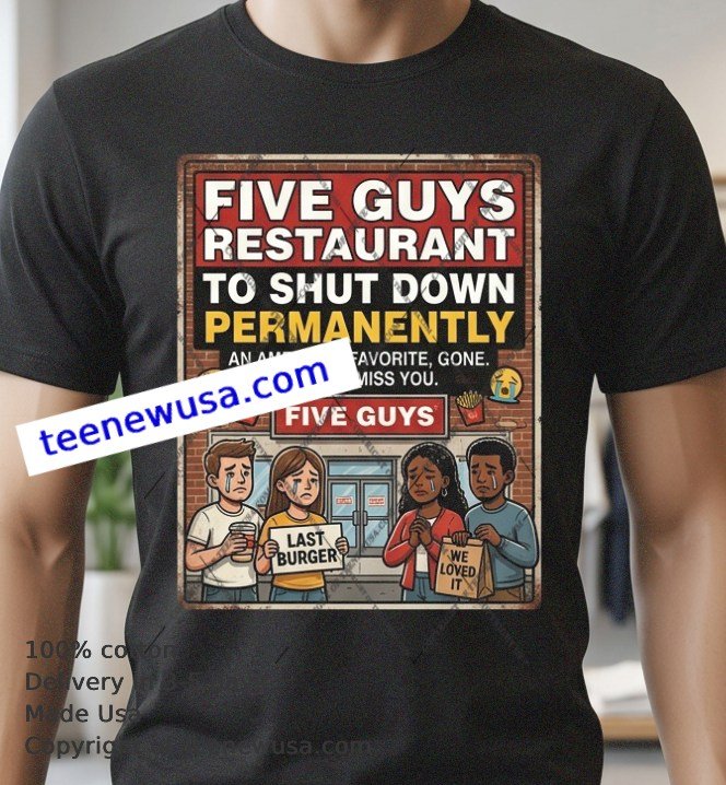Five Guys Closure Five Guys Closure