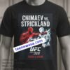 Khamzat Chimaev Vs Sean Strickland Ufc 328 T Shirt