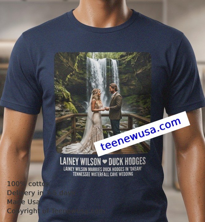 Lainey Wilson marries Duck Hodges t-shirt Lainey Wilson Marries Duck Hodges T Shirt