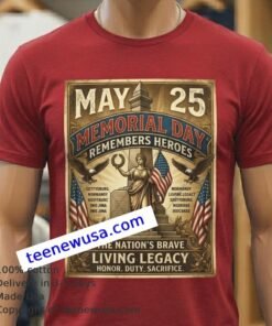 May 25 Memorial Day Remembers Heroes T Shirt