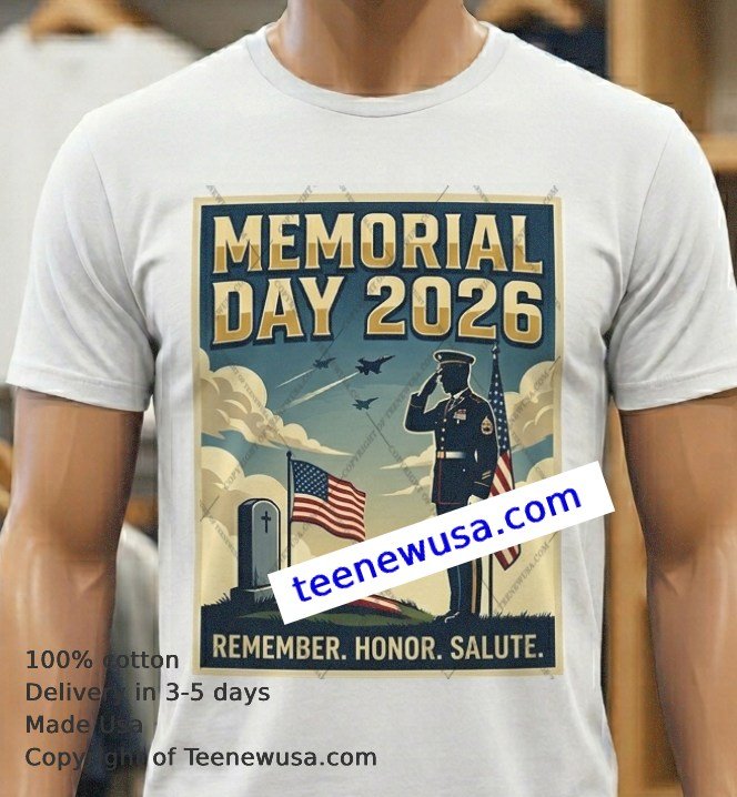 Memorial Day 2026 t-shirt Memorial Day 2026 T Shirt