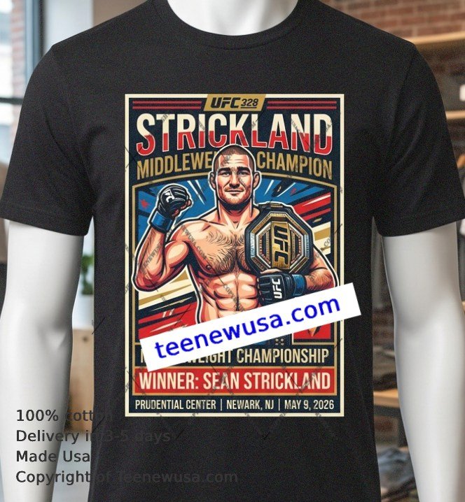 Sean Strickland wins UFC 328 middleweight championship t-shirt Sean Strickland Wins Ufc 328 Middleweight Championship T Shirt