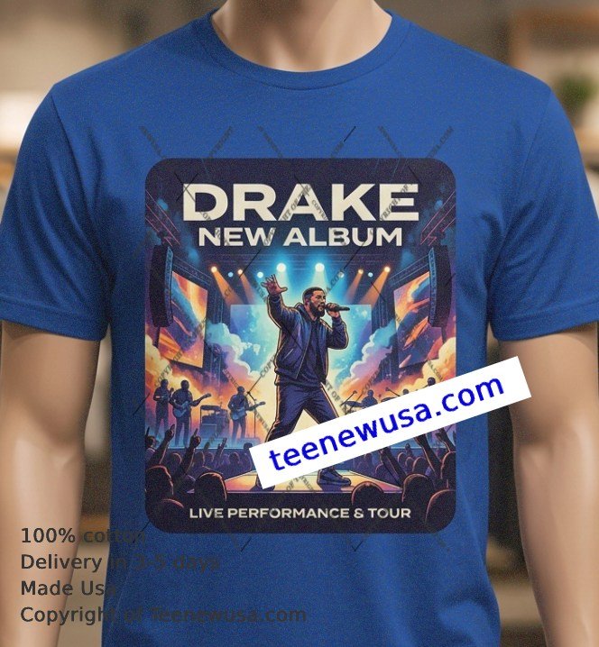drake new album t-shirt Drake New Album T Shirt