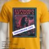 Euphoria Season 3 T Shirt
