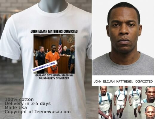 John Elijah Matthews 25 Was Convict In Court T Shirt White T Shirt 3