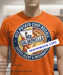 Utz Potato Chip Recall Salmonella T Shirt
