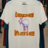 A Fucking Goat Its Just A Goat Meme Shirt White T Shirt