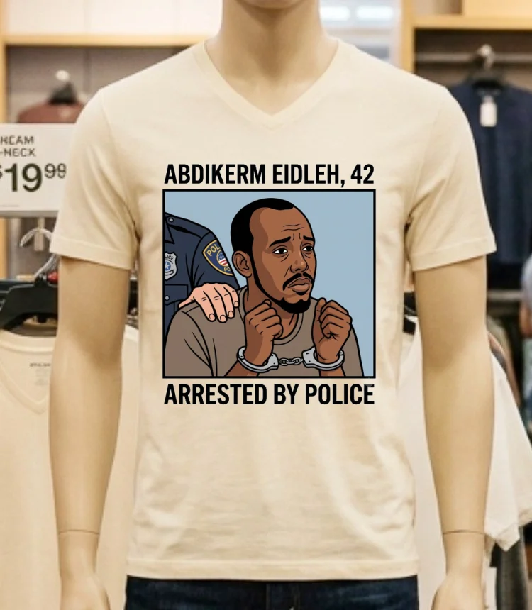 Abdikerm Eidleh, 42, Was Arrested By Police T Shirt - white-t-shirt Abdikerm Eidleh 42 Was Arrested By Police T Shirt White T Shirt 2