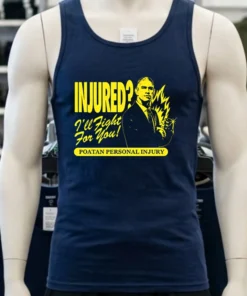 Alex Poatan Pereira Injured I Ll Fight For You Poatan Personal Injury Shirt