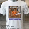Alexander Esteban Huaiquil Chavez Was Sentenced To 24 Months In Prison T Shirt White T Shirt 3