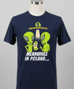 Alien Abduction Pierogi Polish Meanwhile In Poland Shirt