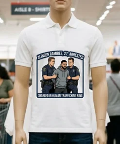 Alinson Ramirez 27 Of La Vergne Tennessee Was Arrested And Charged In Connection With A Human Trafficking Ring T Shirt White T Shirt 1