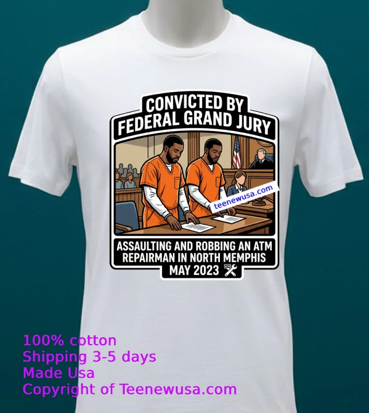 Alvin Anthony 32 And Royce Newsome 30 Pleaded Guilty In Court T Shirt White T Shirt 20