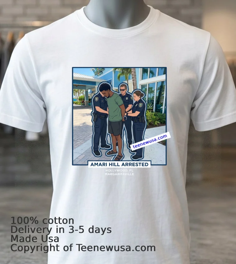 Amari Tamire Hill 21 Years Old Residing In Sunrise Was Arrested In Connection With The Margaritaville Resort In Hollywood T Shirt White T Shirt 3
