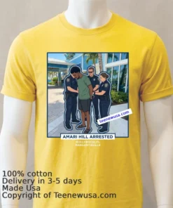 Amari Tamire Hill (21 Years Old, Residing In Sunrise) Was Arrested In Connection With The Margaritaville Resort In Hollywood T Shirt
