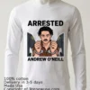 Andrew O Neill 34 Was Arrested By St Petersburg Police T Shirt White T Shirt 6