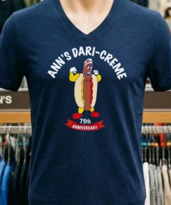 Anns Dari Creme 75Th Anniversary Shirt
