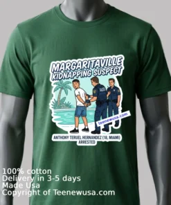 Anthony Teruel Hernandez (18 Years Old, Residing In Miami) Was Arrested In Connection With The Margaritaville Resort In Hollywood T Shirt