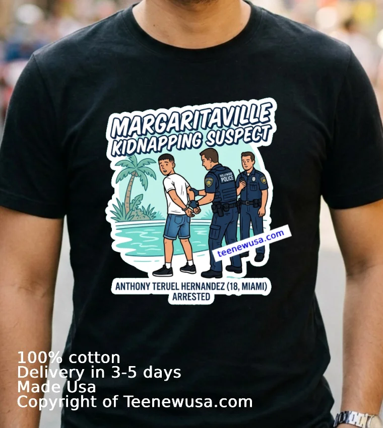 Anthony Teruel Hernandez 18 Years Old Residing In Miami Was Arrested In Connection With The Margaritaville Resort In Hollywood T Shirt Navy Shirt 2