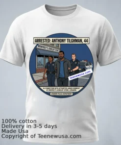 Anthony Tilghman, 44, Was Arrested By Police In Connection With An Attempted Armed Robbery At A Winfrey's Jewelry Store In Lebanon T Shirt