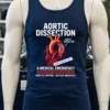 Aortic Dissection And Warnings About The Dangers Of This Disease To Health T Shirt Navy Shirt