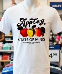Apple Y State Of Mind Rendleman Orchards Since 1873 Shirt