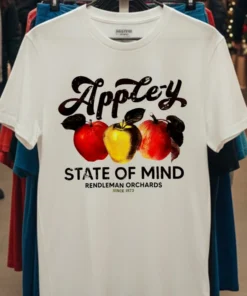 Apple Y State Of Mind Rendleman Orchards Since 1873 Shirt