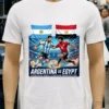 Argentina Vs Egypt In The Round Of 16 Of The 2026 World Cup T Shirt White T Shirt 4